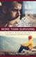 More Than Surviving - Courageous Meditations for Men Hurting from Childhood Abuse